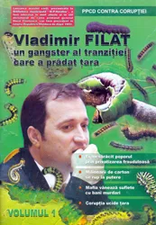 Coperta cărții Vladimir FILAT, un gangster al tranziției care a prădat țara